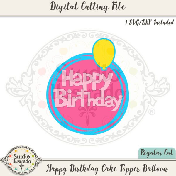 SI Happy Birthday Cake Topper Balloon 2020